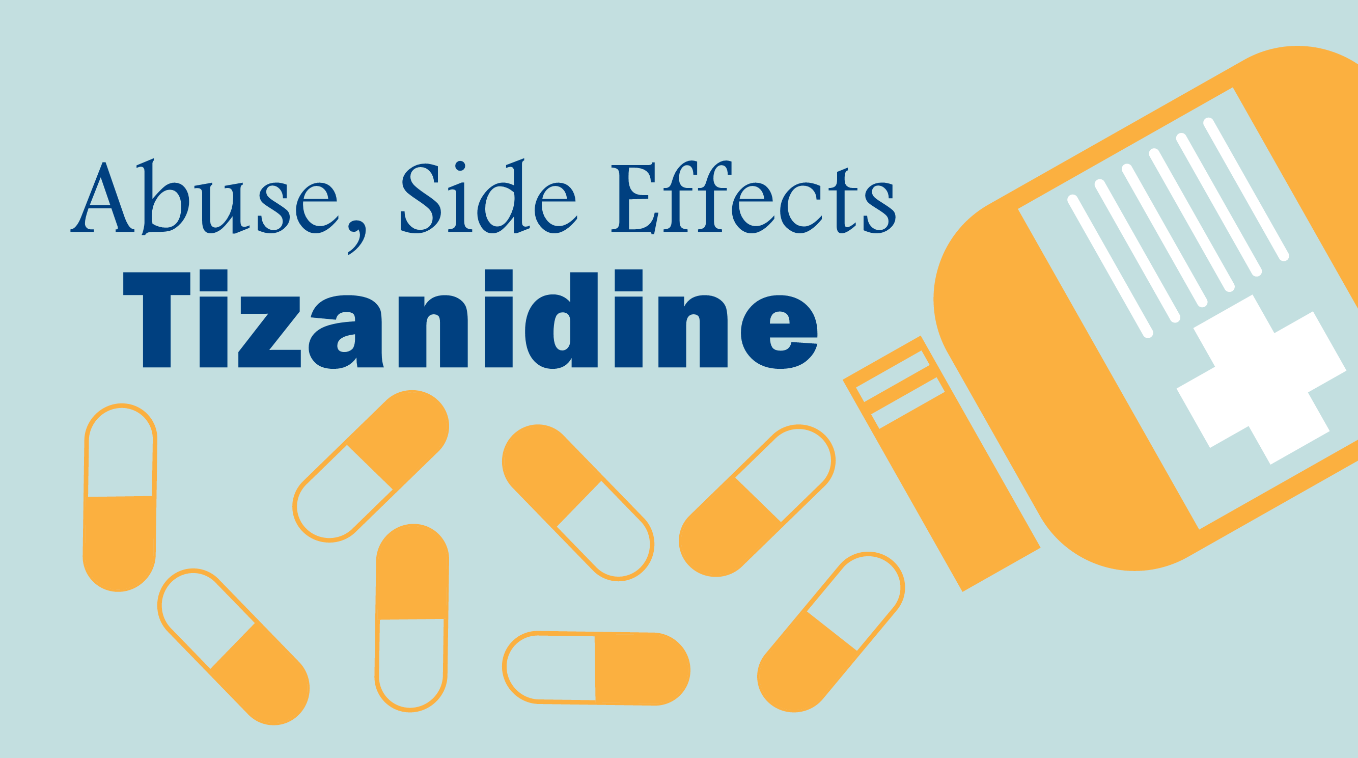 You are currently viewing Tizanidine High Side Effects, Uses and Abuse